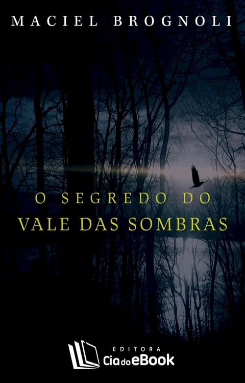 O segredo do Vale das Sombras(Kobo/電子書)