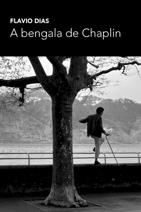 A bengala de Chaplin(Kobo/電子書)