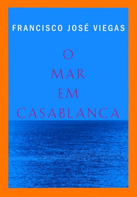 O mar em Casablanca(Kobo/電子書)