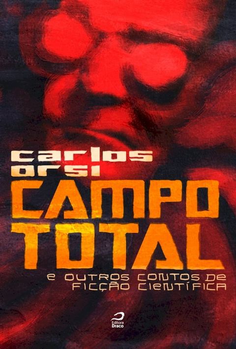 Campo total e outros contos de ficção científica(Kobo/電子書)