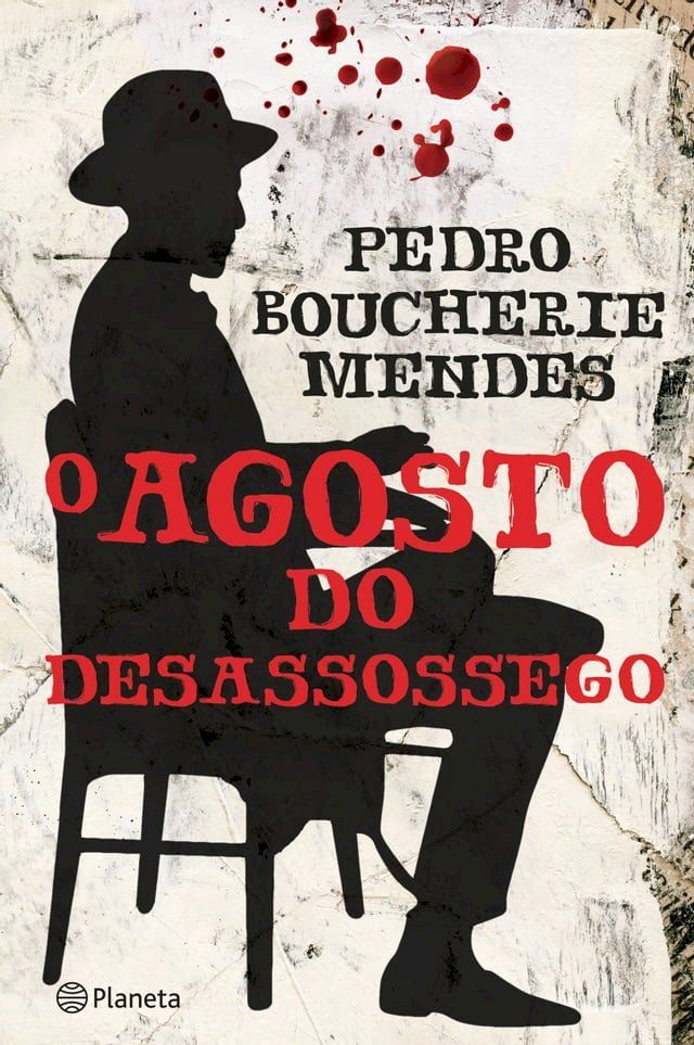  O Agosto do Desassossego(Kobo/電子書)