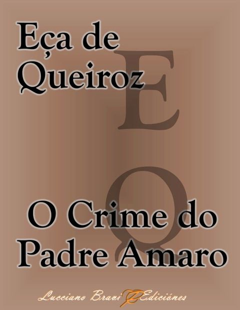 O Crime do Padre Amaro(Kobo/電子書)