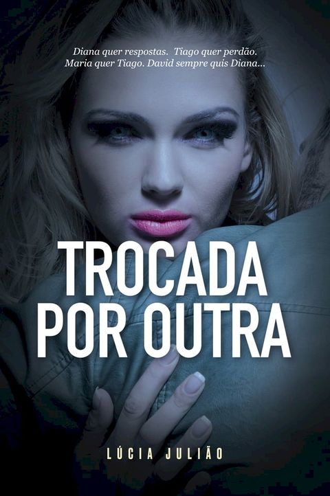 Trocada por outra(Kobo/電子書)