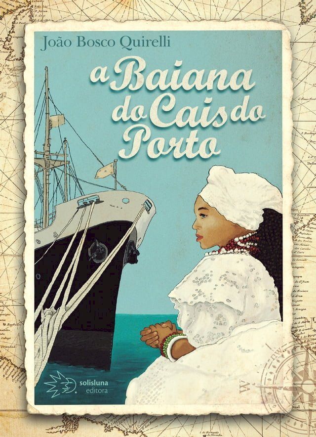  A Baiana do Cais do Porto(Kobo/電子書)