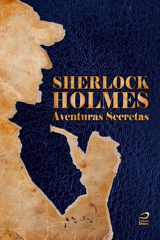  Sherlock Holmes: Aventuras Secretas(Kobo/電子書)