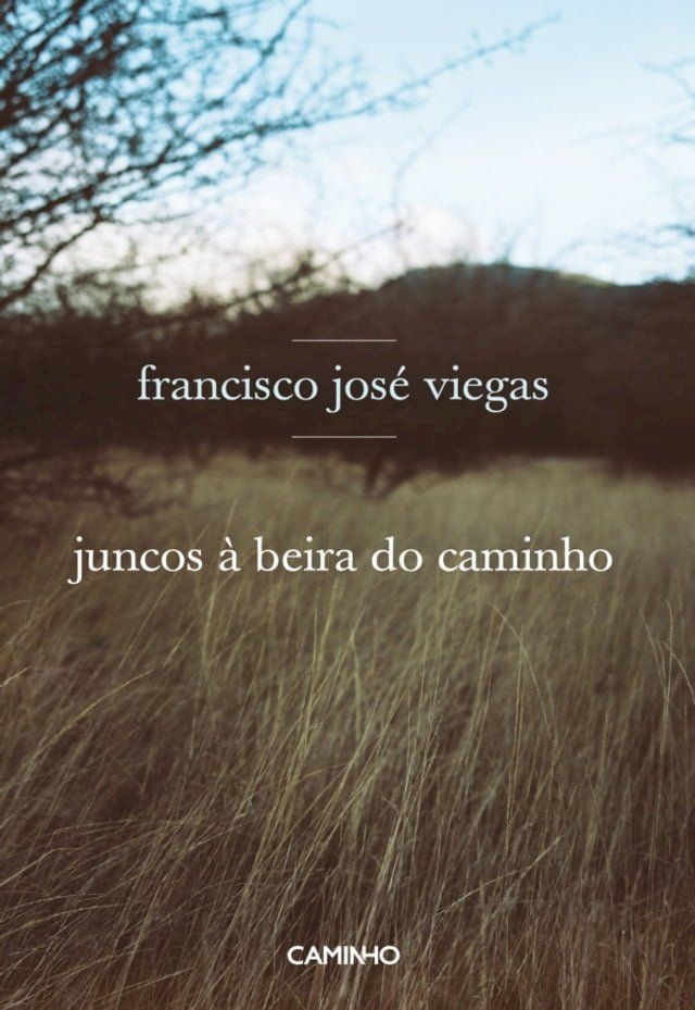  Juncos à Beira do Caminho(Kobo/電子書)