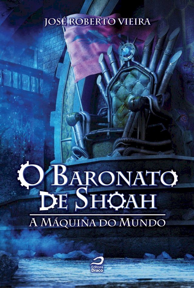  O Baronato de Shoah - A Máquina do Mundo(Kobo/電子書)