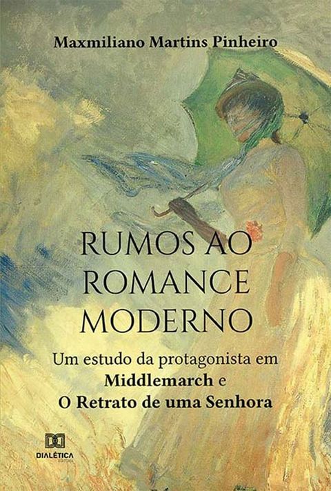 Rumos ao romance moderno(Kobo/電子書)