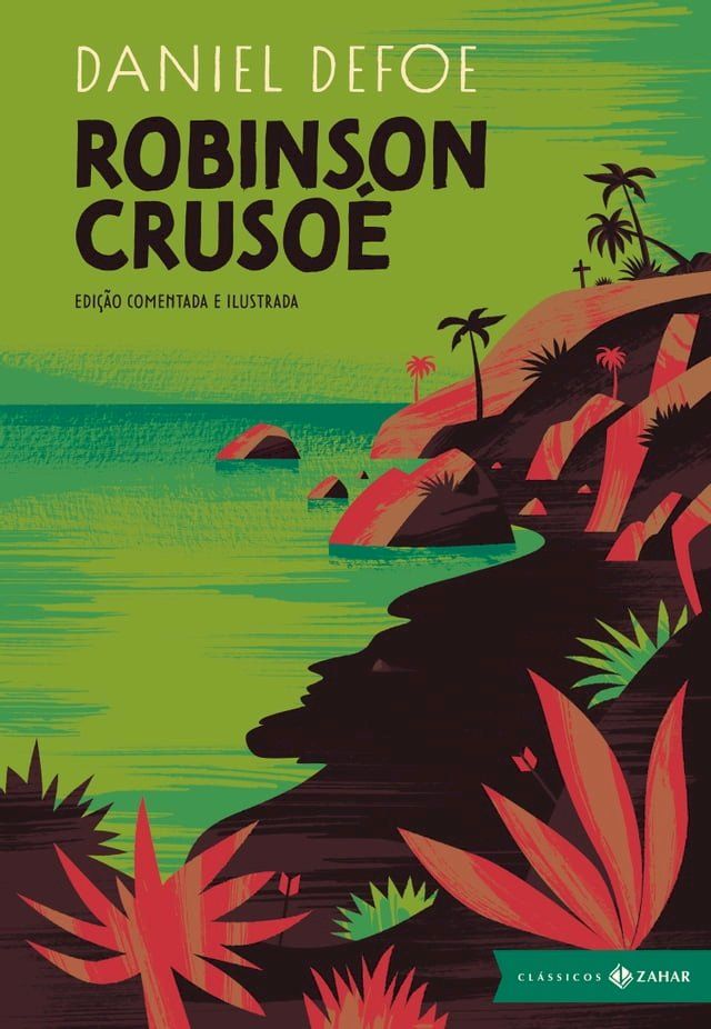  Robinson Crusoé: edição comentada e ilustrada(Kobo/電子書)