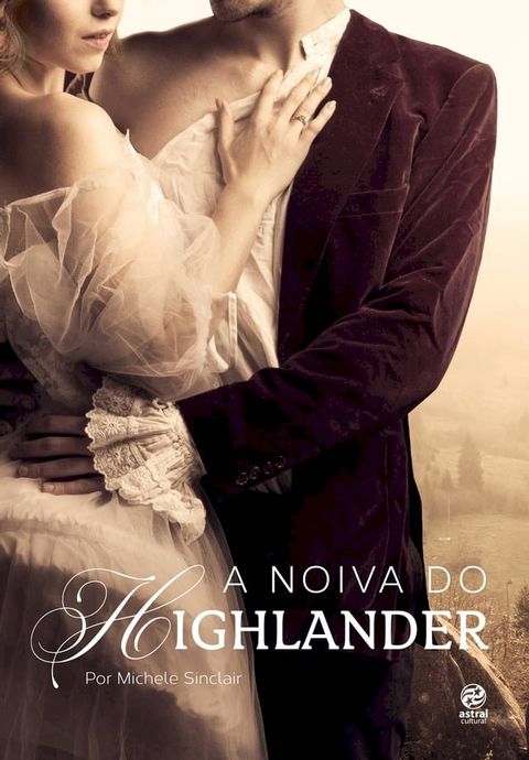 A noiva do Highlander(Kobo/電子書)