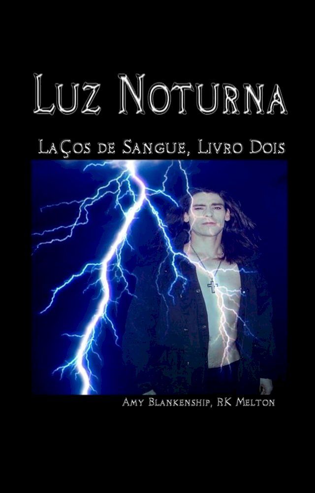  Luz Noturna (Laços De Sangue, Livro Dois)(Kobo/電子書)