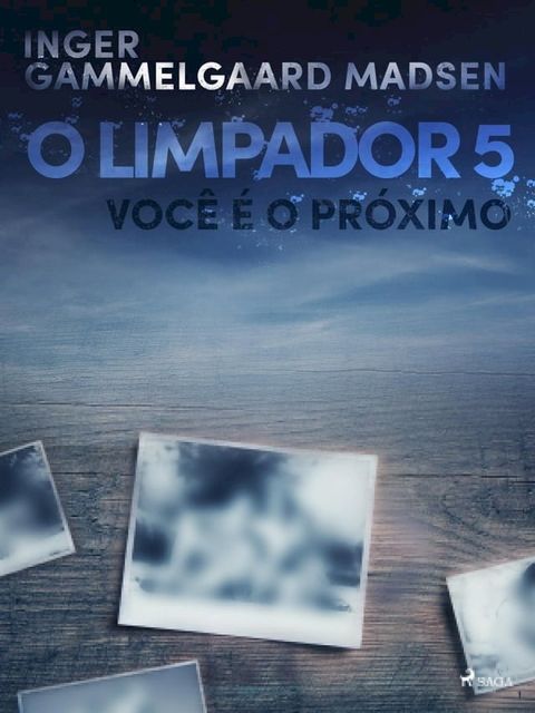 O limpador 5: Você é o próximo(Kobo/電子書)