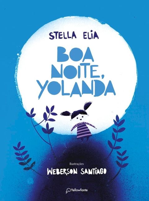 Boa noite, Yolanda(Kobo/電子書)