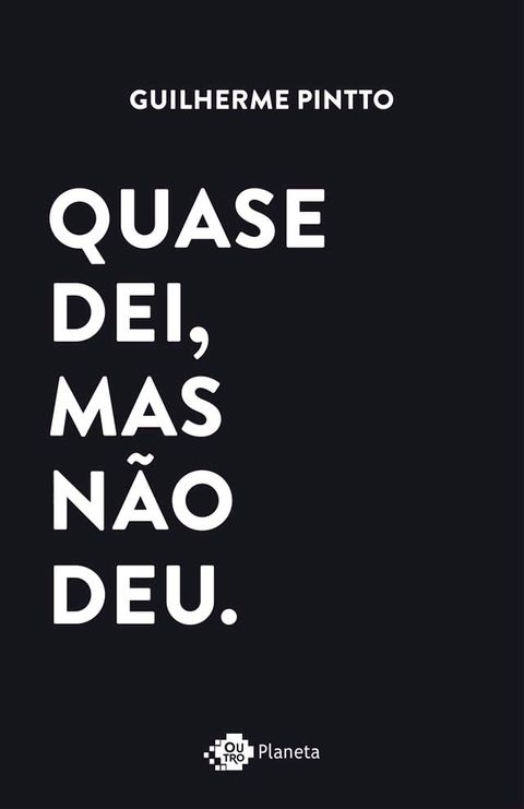 Quase dei, mas n&atilde;o deu(Kobo/電子書)