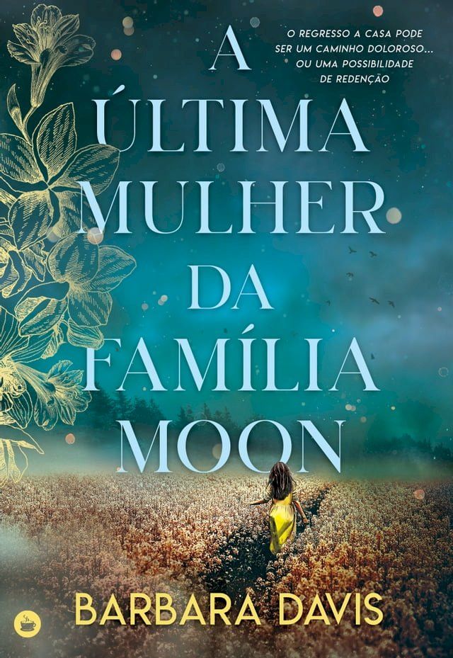  A &Uacute;ltima Mulher da Família Moon(Kobo/電子書)