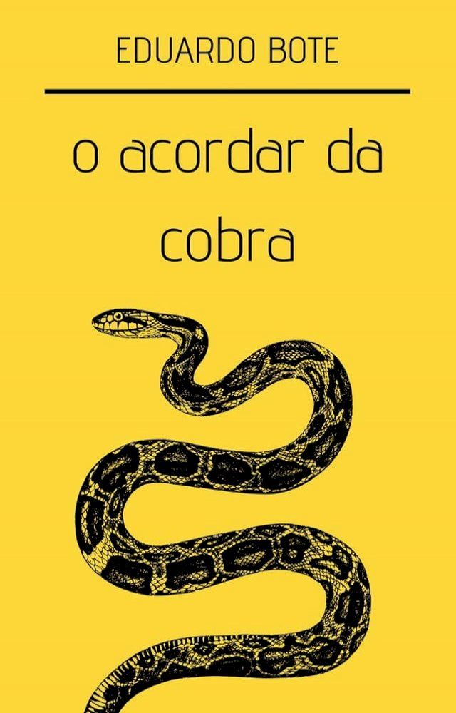  O acordar da cobra(Kobo/電子書)