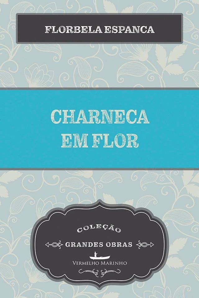  Charneca em Flor(Kobo/電子書)