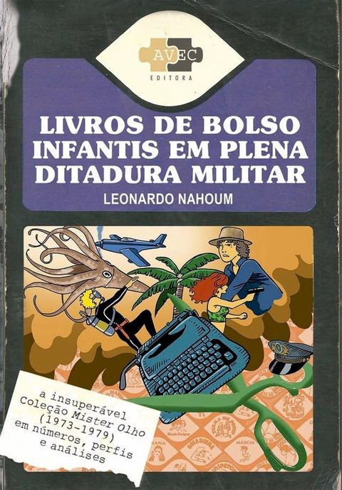 Livros de bolso infantis em plena ditadura militar(Kobo/電子書)