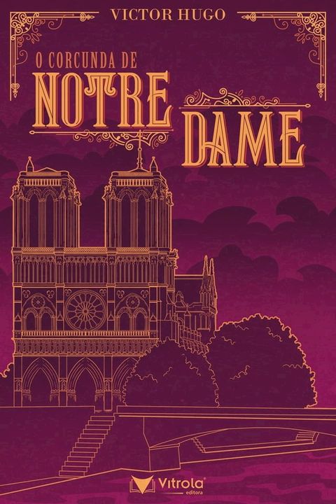 O Corcunda de Notre-Dame(Kobo/電子書)