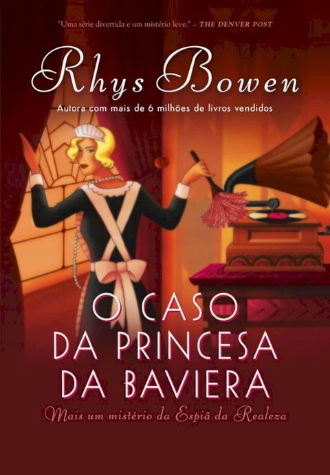 O caso da princesa da Baviera(Kobo/電子書)