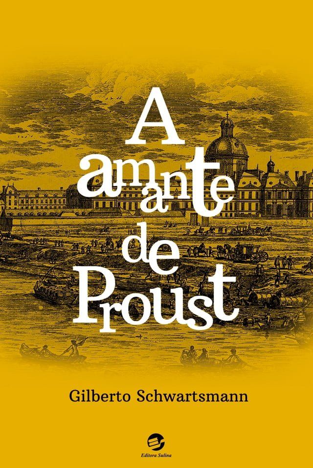  A amante de Proust(Kobo/電子書)