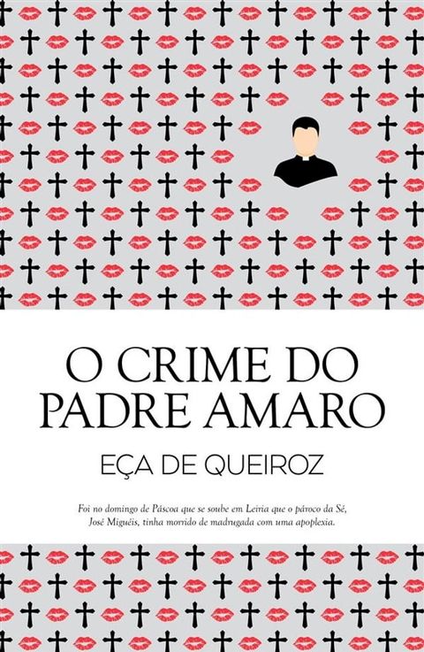 O Crime do Padre Amaro(Kobo/電子書)