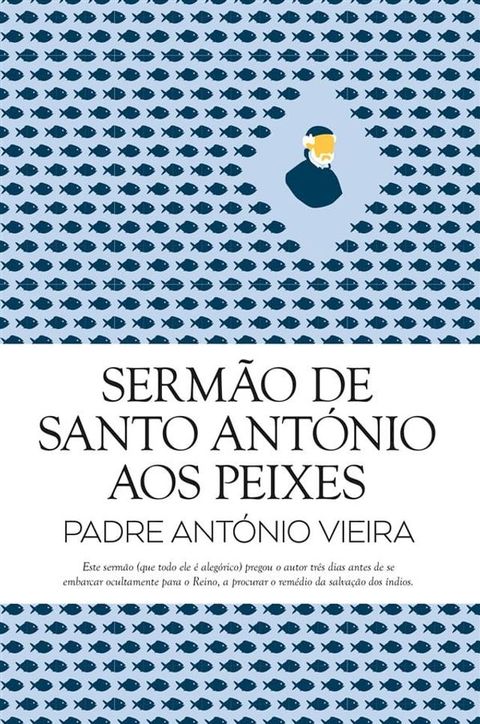 Sermão de Santo António aos Peixes(Kobo/電子書)