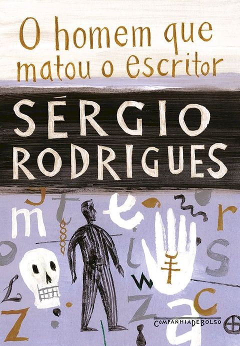 O homem que matou o escritor (Edi&ccedil;&atilde;o de bolso)(Kobo/電子書)