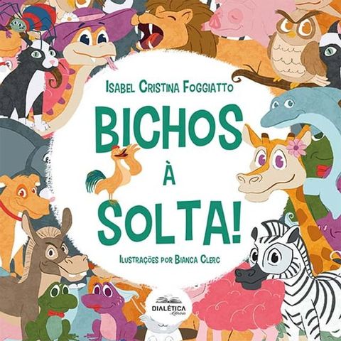 Bichos à Solta!(Kobo/電子書)