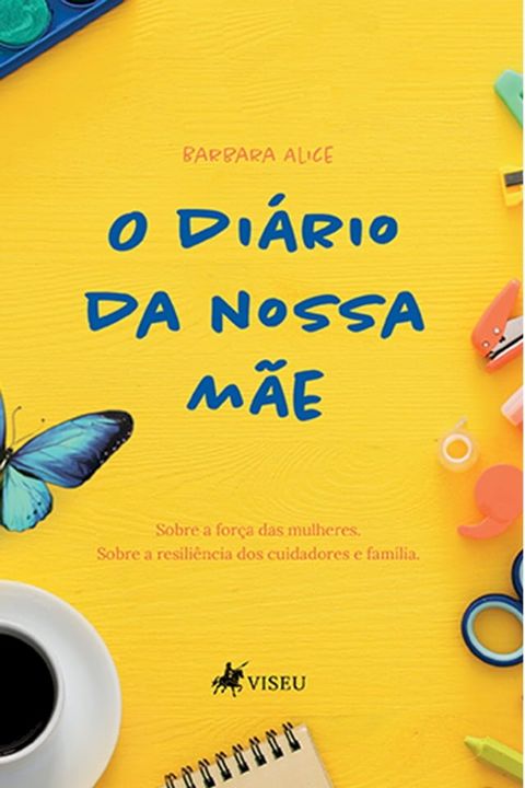 O diário da nossa mãe(Kobo/電子書)