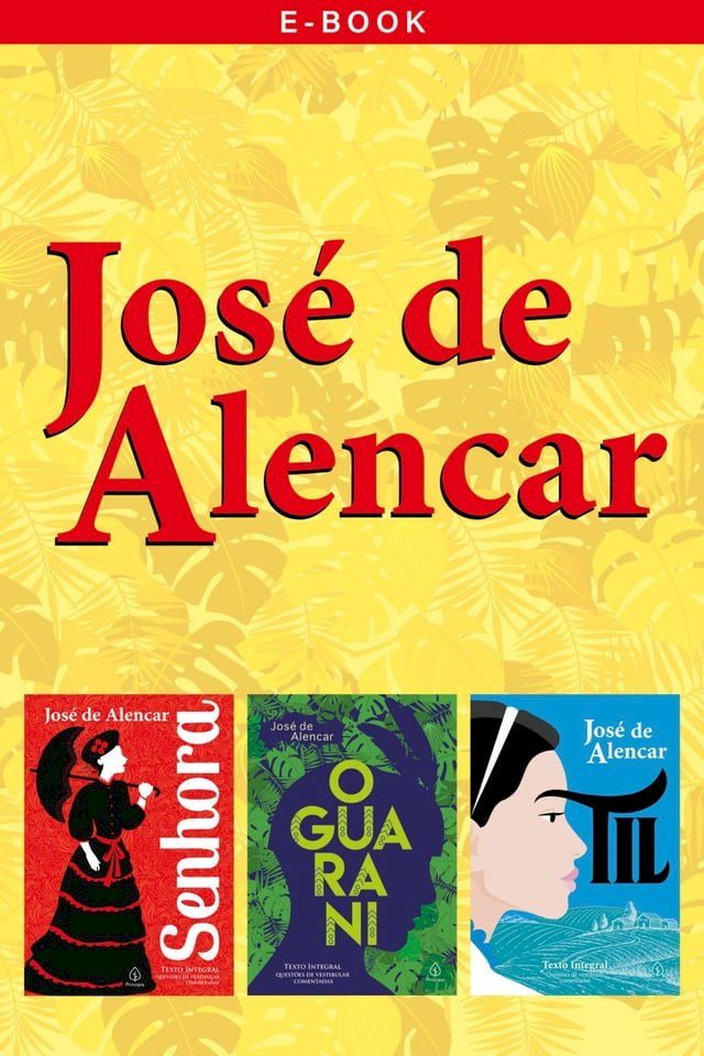  Obras essenciais de Jos&eacute; de Alencar(Kobo/電子書)