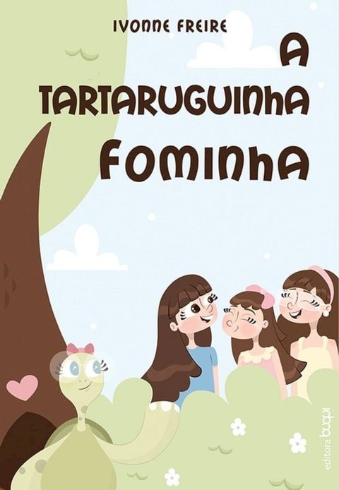 A Tartaruguinha Fominha(Kobo/電子書)