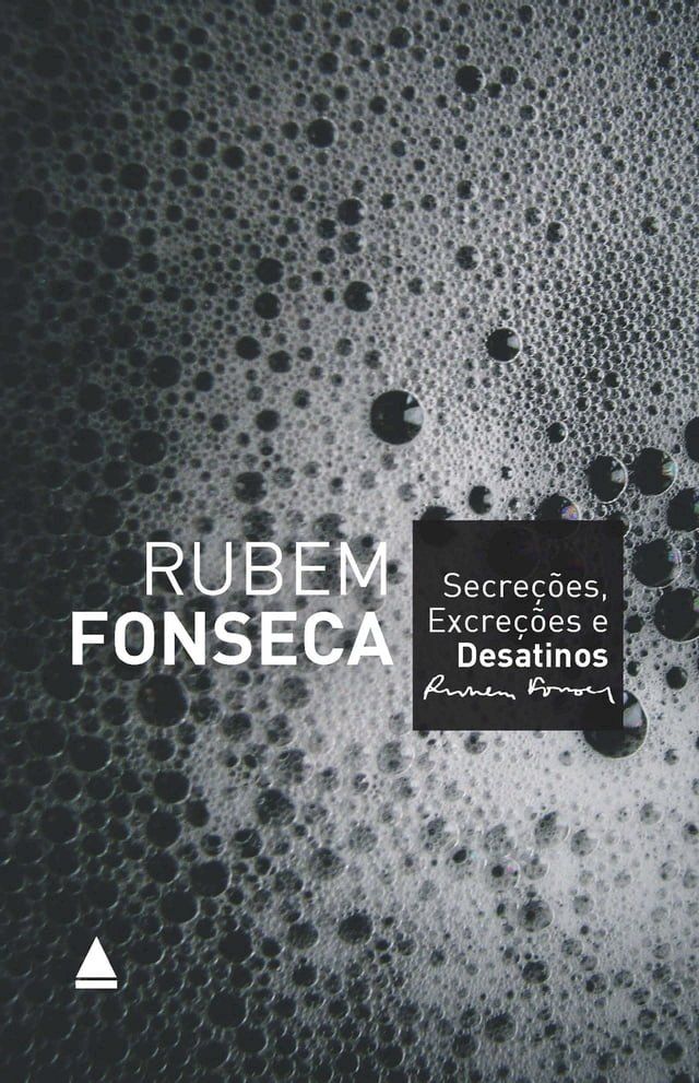  Secreções, excreções e desatinos(Kobo/電子書)