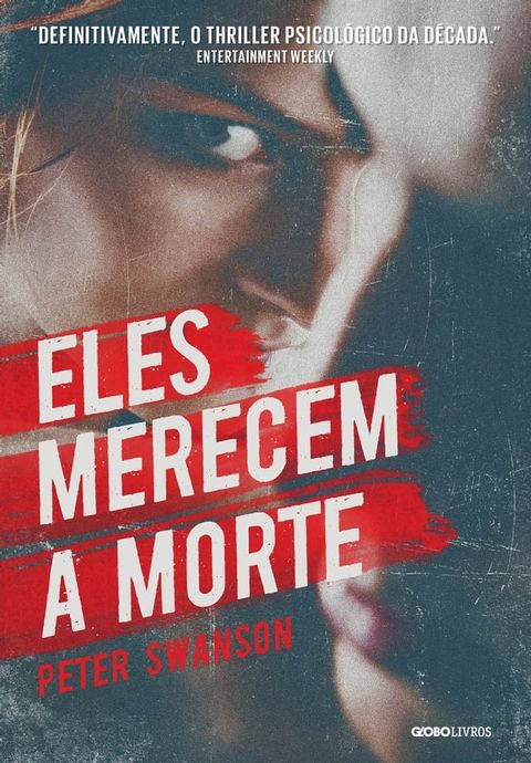 Eles merecem a morte(Kobo/電子書)