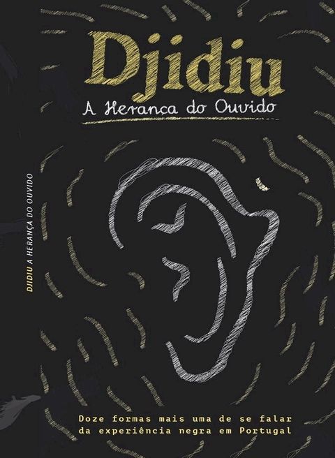 Djidiu – A Herança do Ouvido(Kobo/電子書)