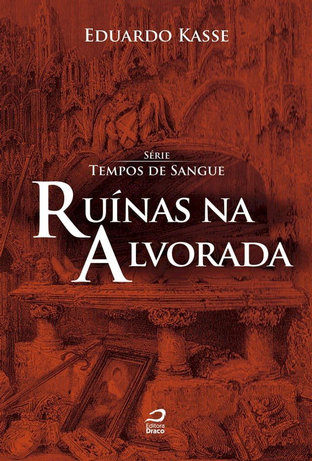  Ruínas na Alvorada(Kobo/電子書)