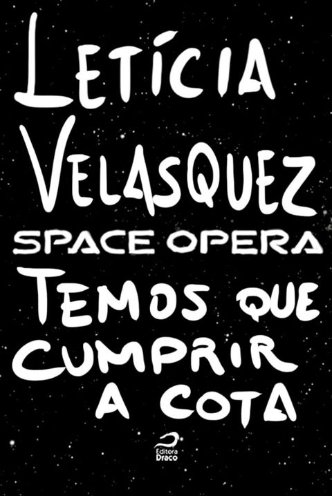 Space Opera - Temos que cumprir a cota(Kobo/電子書)