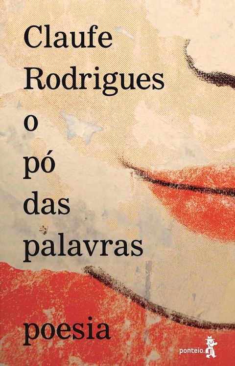 O p&oacute; das palavras(Kobo/電子書)