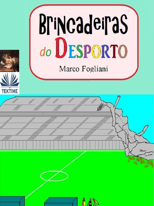  Brincadeiras Do Desporto(Kobo/電子書)