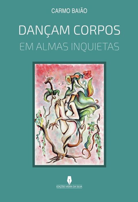 DAN&Ccedil;AM CORPOS EM ALMAS INQUIETAS(Kobo/電子書)