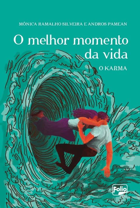 O melhor momento da vida(Kobo/電子書)