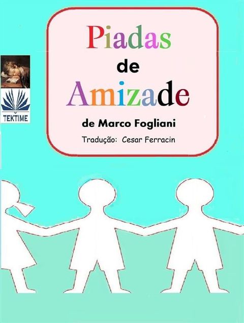 Piadas De Amizade(Kobo/電子書)