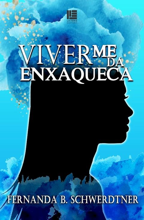 Viver me dá enxaqueca(Kobo/電子書)