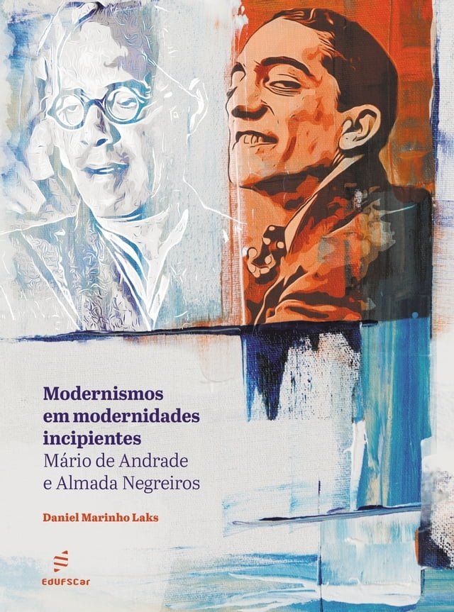  Modernismos em modernidades incipientes(Kobo/電子書)