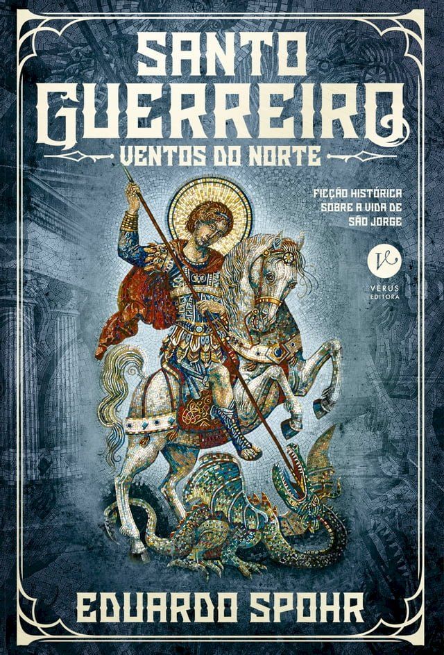  Santo guerreiro: Ventos do norte (Vol. 2)(Kobo/電子書)