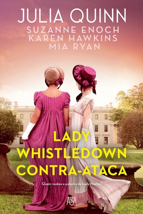 Lady Whistledown Contra-Ataca(Kobo/電子書)