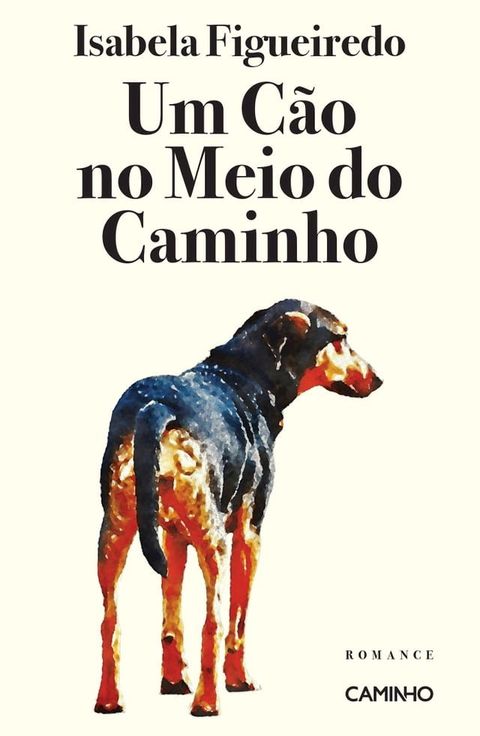 Um C&atilde;o no Meio do Caminho(Kobo/電子書)