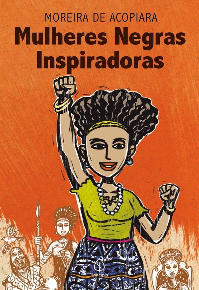  Mulheres negras inspiradoras(Kobo/電子書)