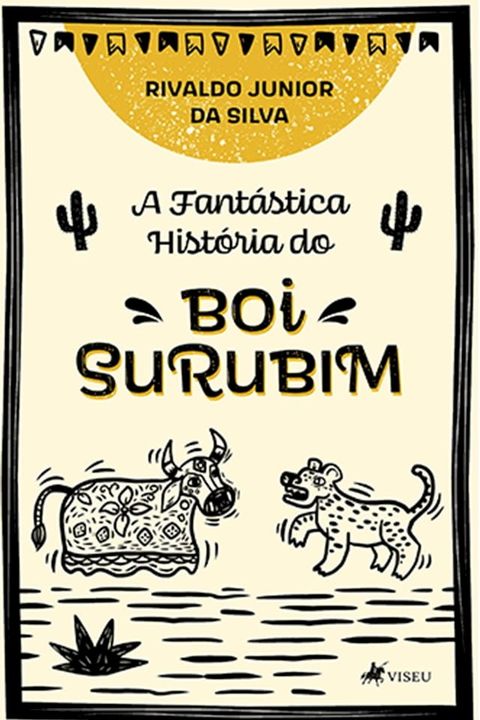 A fantástica história do Boi Surubim(Kobo/電子書)