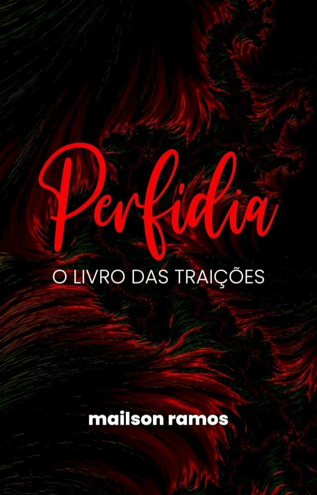  Perfídia: O Livro das Traições(Kobo/電子書)